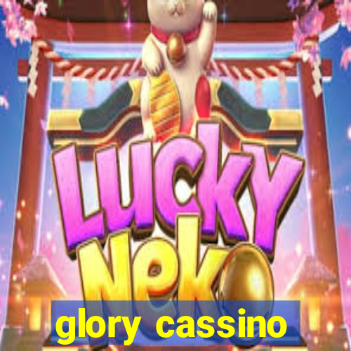 glory cassino